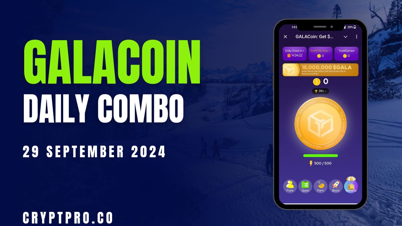 GalaCoin Daily Combo